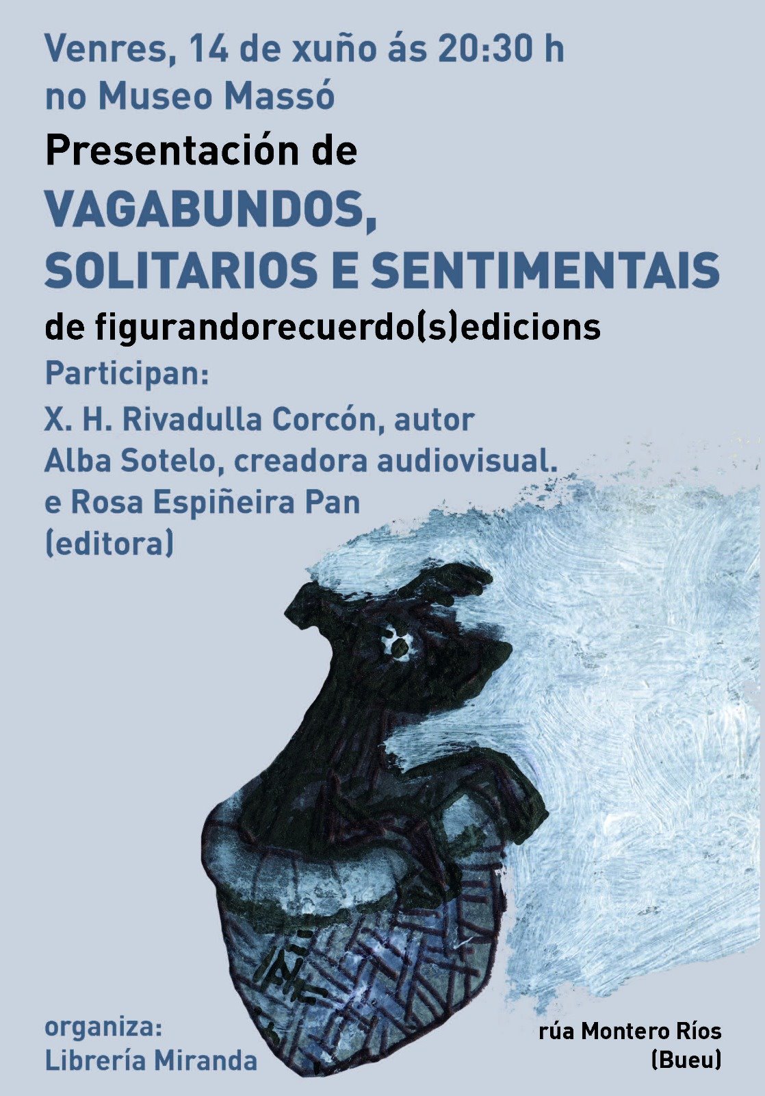 Presentación libro Vagabundos, solitarios e sentimentais, de X.H. Rivadulla Corcón